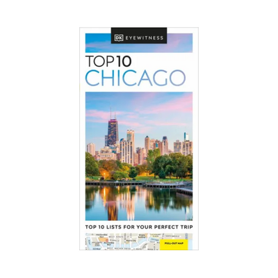 DK Eyewitness Travel Guide - Top 10 Chicago