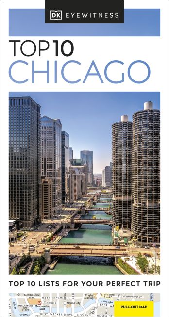 DK Eyewitness Travel Guide - Top 10 Chicago